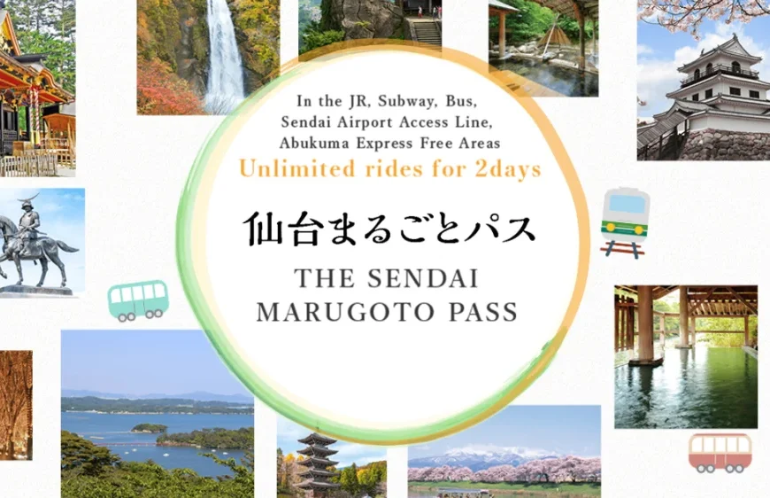 Everything you need to know about the Sendai Marugoto Pass
