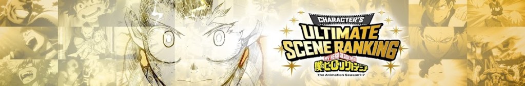 MHA SCENE RANKING