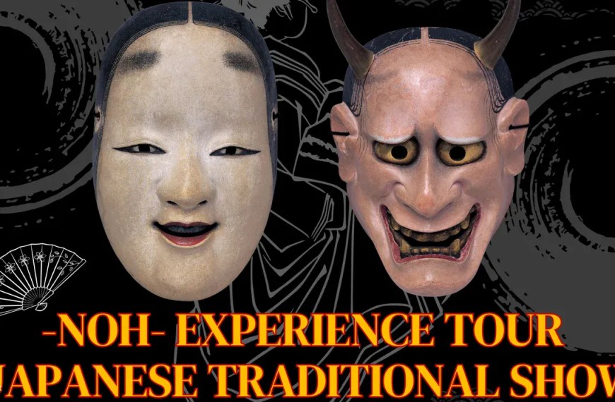 Experience the Enchanting World of Noh: A Journey into Japanese Tradition